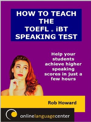 cover image of How to Teach the TOEFL&#174; iBT Speaking Test